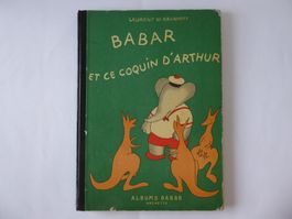 Buch Babar et ce coquin d`Arthur, 1946, 1950, francais, rar